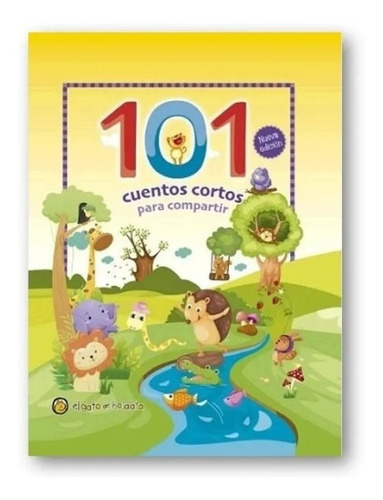 101 CUENTOS CORTOS PARA COMPARTIR EL GATO DE HOJALATA
