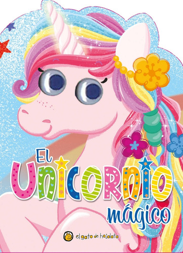 EL UNICORNIO MAGICO MIRA MI UNICORNIO EL GATO DE HOJALATA
