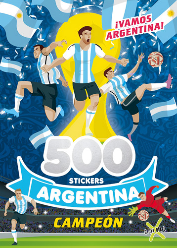 Libro 500 Stickers Argentina Campeón Colección Ed. Guadal