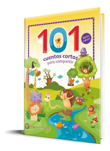 101 Cuentos Cortos Para Compartir Tapa Dura Editorial Guadal
